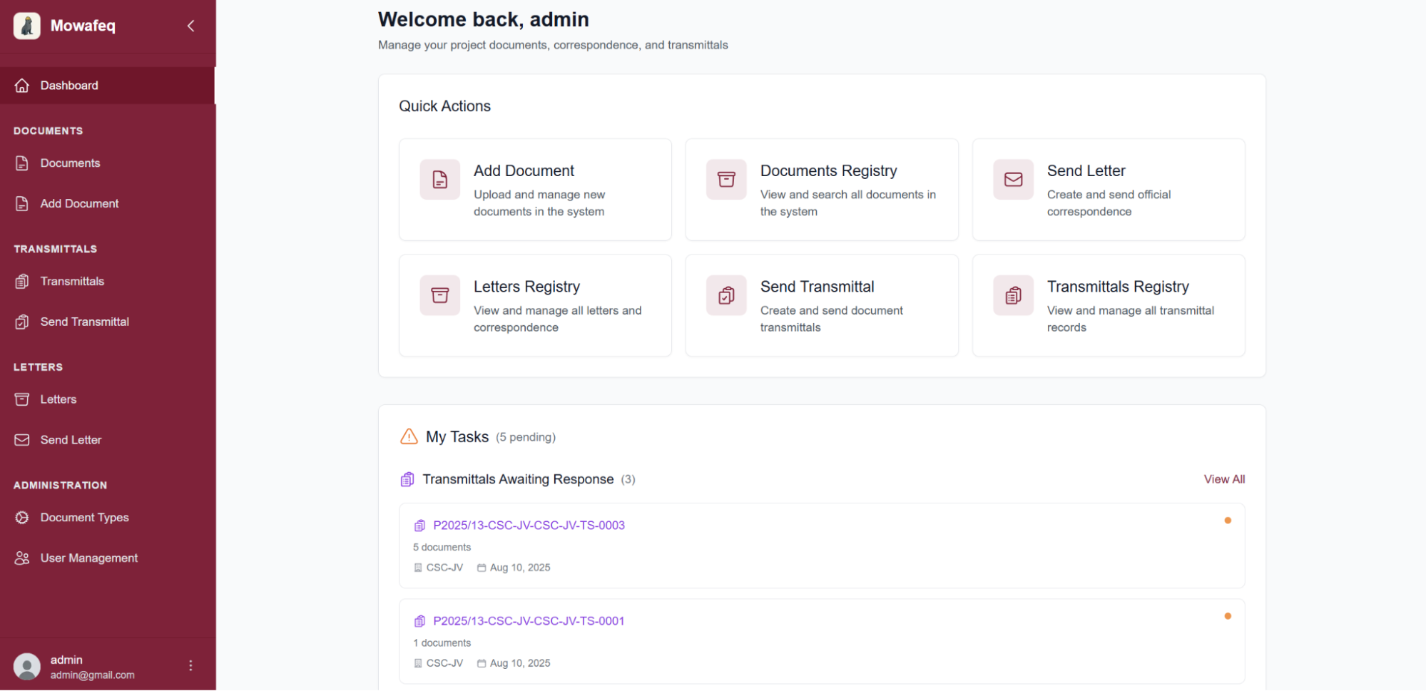 Dashboard overview with Quick Actions and My Tasks panels